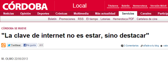 La clave de internet no es estar, sino destacar – Entrevista en Diario Córdoba