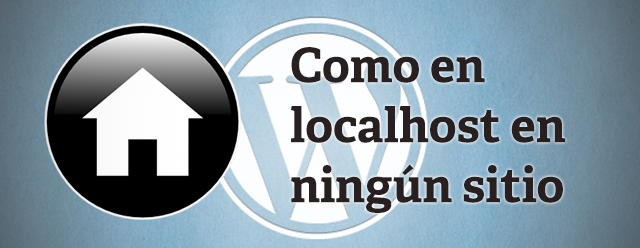 Instalar WordPress en local (Migrar de WordPress.com a .org 2ª parte)